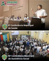 8ª Conferência Municipal de Saúde e 15ª Conferência Municipal de Assistência Social