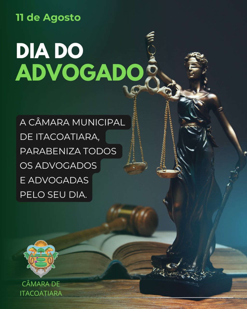 Dia do Advogado | Câmara Municipal de Itacoatiara parabeniza os profissionais pelo seu dia