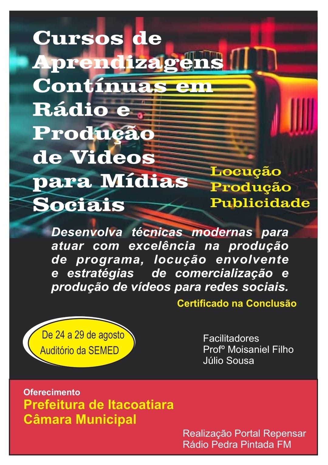 Cursos de Aprendizagem Contínua em Rádio e Produção de Vídeos para Mídias Sociais