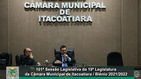 Resumo da 101ª Sessão Legislativa da 19ª Legislatura da Câmara Municipal de Itacoatiara / Biênio 2021/2022