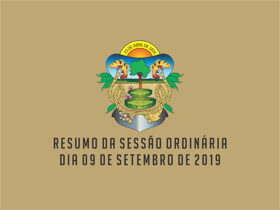 RESUMO DA SESSÃO ORDINÁRIA DO DIA 09 DE FEVEREIRO DE 2019