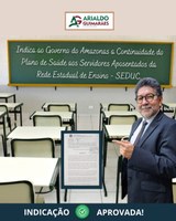 Projeto de indicação do Presidente Arialdo Guimarães para garantir a continuidade do plano de saúde aos servidores aposentados da rede estadual de ensino é aprovado em Sessão Plenária